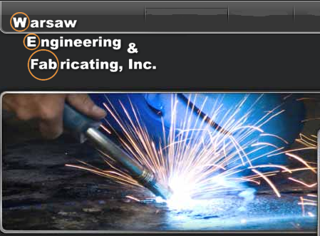 Warsaw Engineering & Fabricating, Inc. in Warsaw, Indiana