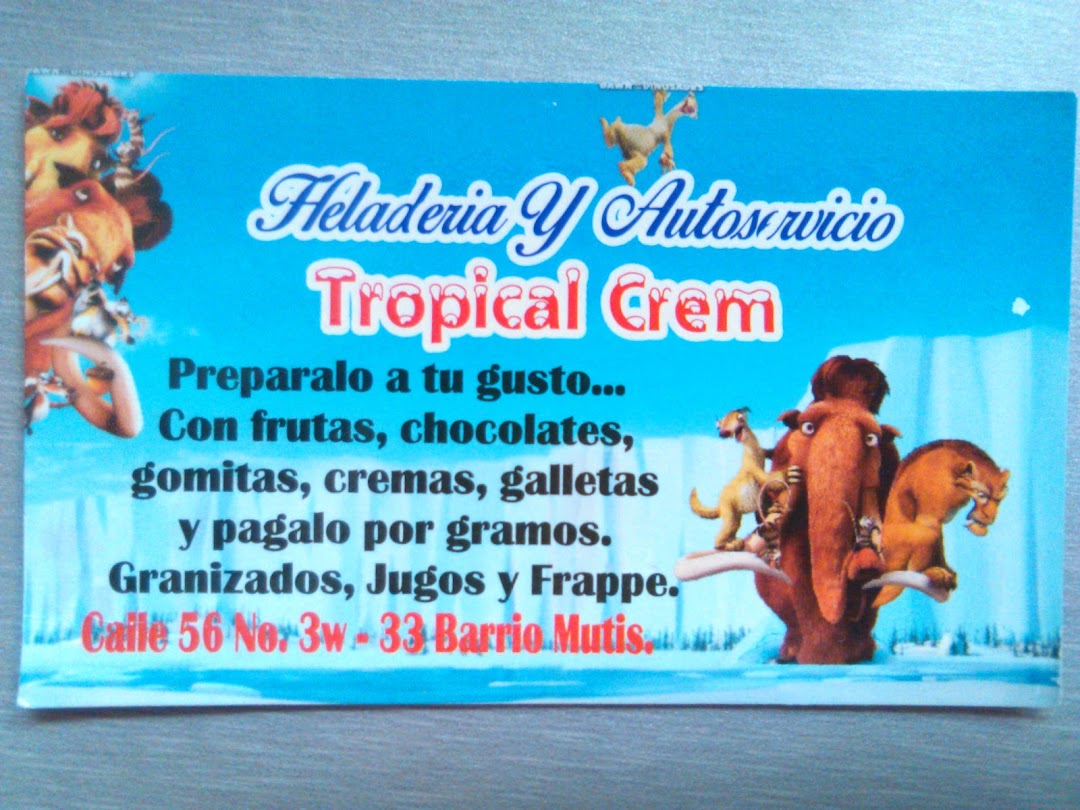 Tropical Crem Heladería y Autoservicio