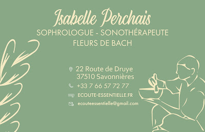 Isabelle PERCHAIS (E.I.) Ecoute Essentielle Sophrologue Savonnières Formatrice consultante QVCT à Savonnières