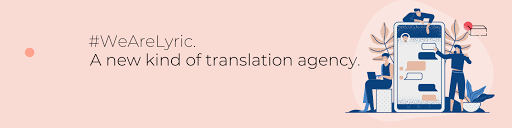 Translation Agency Noida - Certified Translators Delhi - Lyric Labs