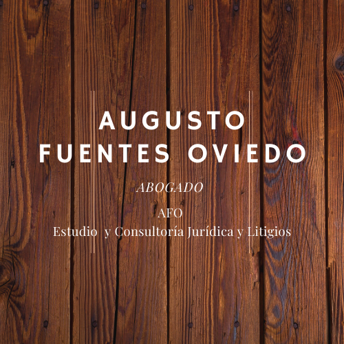 Augusto Fuentes Oviedo (AFO Estudio y Consultoría Jurídica y Litigios)