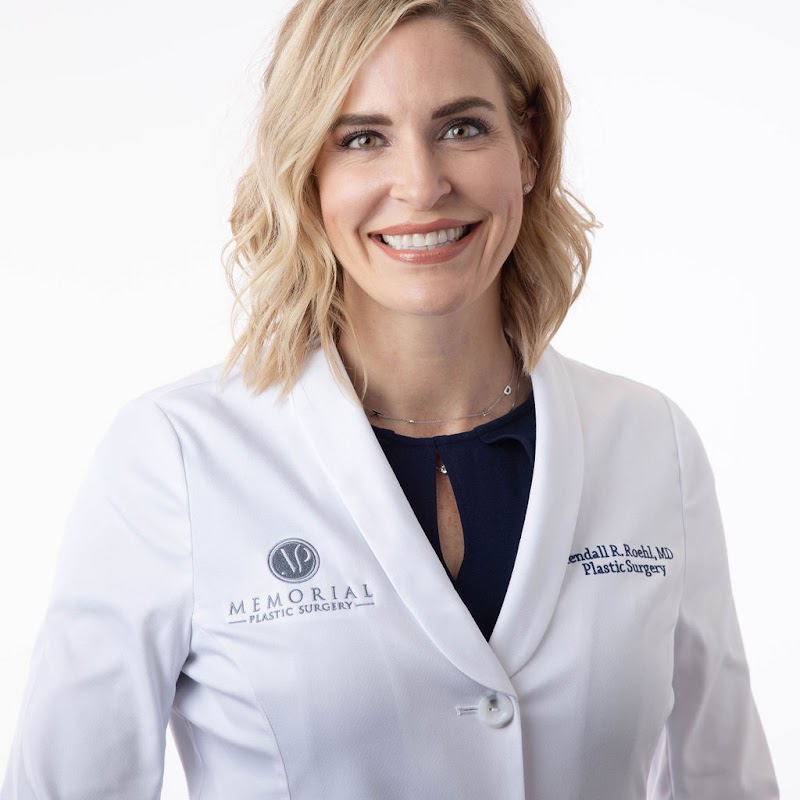 Memorial Plastic Surgery: Kendall Roehl, MD, FACS