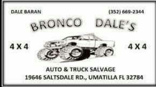 Truck Dealer «Bronco Dales Auto & Truck Salvage», reviews and photos, 19646 Saltsdale Rd, Umatilla, FL 32784, USA