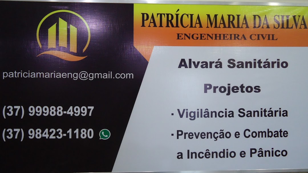 Patrícia Maria da Silva Projeto Vigilância Sanitária, Prevenção e Combate ao Incêndio e Alvará Sanitário