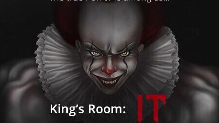 King’s Room: IT - Real Life Escape Room