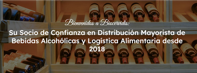 BIOCERVIDIS CANARIAS | Distribuidor de Bebidas Alcohólicas C. Beneficiado Jose Estupiñan, 15, nave B, 35219 Pol. Ind. El Goro, Las Palmas, España