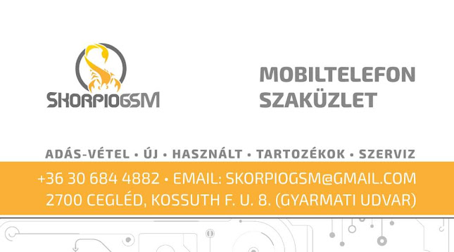 Hozzászólások és értékelések az Skorpió GSM Szaküzlet Cegléd-ról