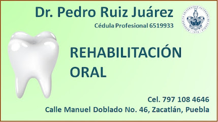Dr. Pedro Ruiz Juárez. Consultorio dental