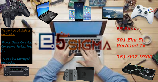 E5 Sigma - Cell Phone, Tablet & Game Console Repair (iPhone, iPad, Xbox, Nintendo, PlayStation) Portland & Corpus Christi TX