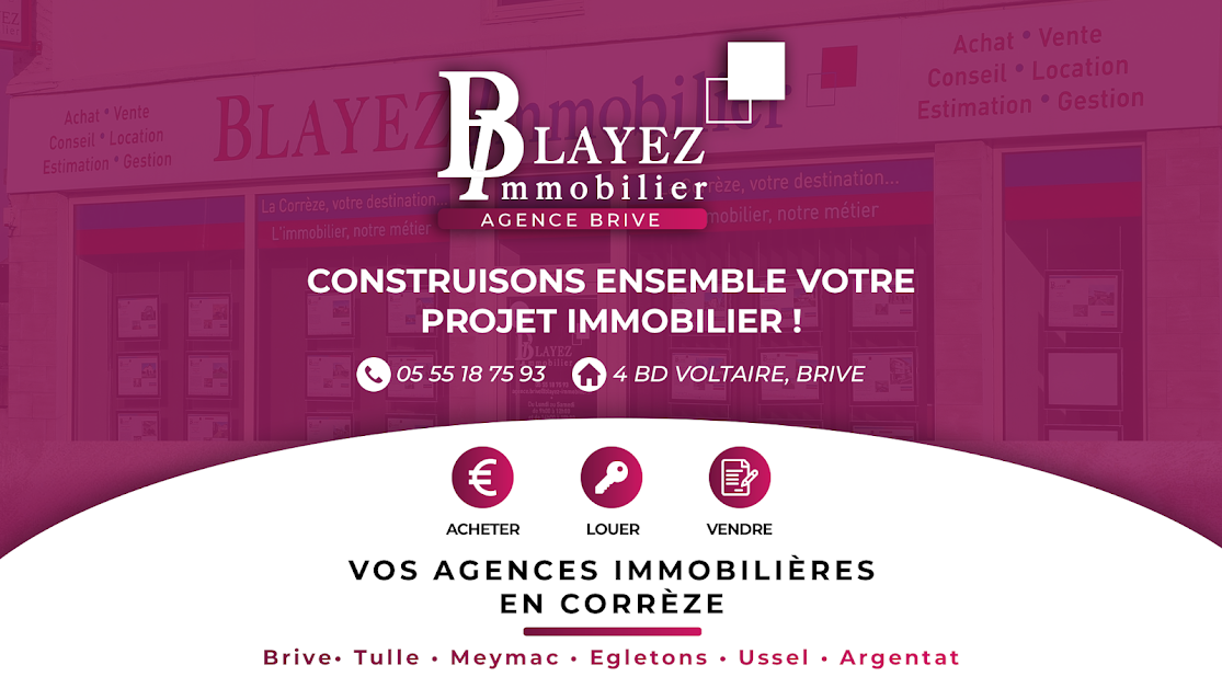 Blayez Immobilier à Brive-la-Gaillarde (Corrèze 19)