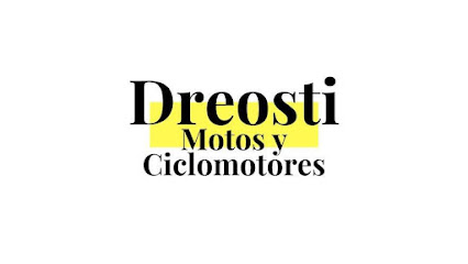 DREOSTI - MOTOS Y CICLOMOTORES