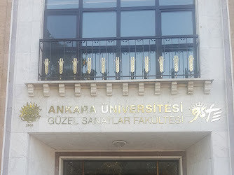 Ankara Üniversitesi Güzel Sanatlar Fakültesi Dekanlığı