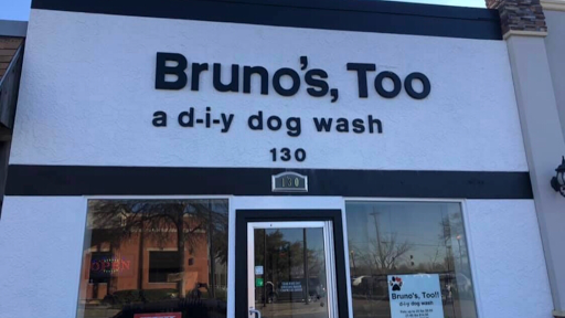 Bruno’s, Too!! a-self-serve dog wash (not a groomer)