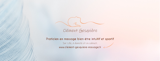 Gesquière Clément. Massage Intuitif et Sportif Lille
