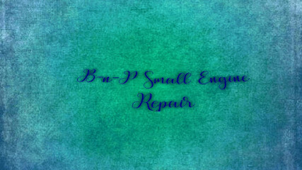 B&P Small Engine Repair