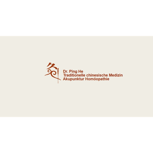 Dr. med. Ping He - Arztpraxis für Traditionelle Chinesische Medizin, Akupunktur und Naturheilverfahren