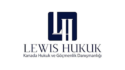 Kanada Göçmenlik Hukuk Bürosu Lewis Hukuk