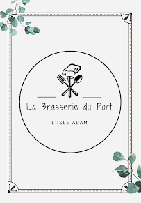 Photos du propriétaire du Restaurant français La Brasserie du Port à L'Isle-Adam - n°17