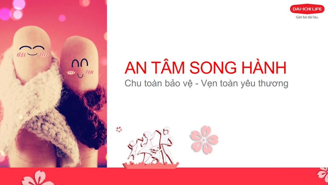 An Tâm Song Hành - Dai-ichi Life