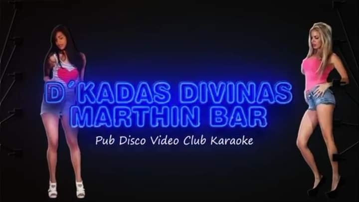 Marthinbar DKdas Divinas pub disco video club karoke