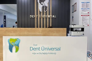Dent Üniversal Ağız ve Diş Sağlığı Poliklinik Hizmetleri Ticaret Ltd. Şti. image