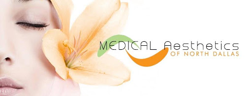 Medical Aesthetics of North Dallas