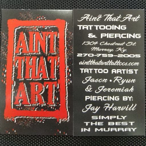 Tattoo Shop «Ain’t That Art Tattoos and Body Piercing», reviews and photos, 1304 Chestnut St, Murray, KY 42071, USA