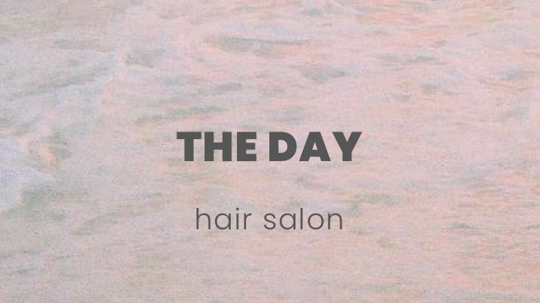 THE DAY hair salon