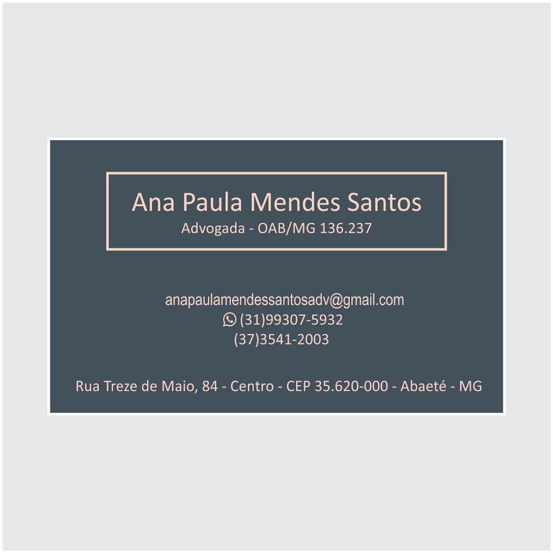 Advogada Ana Paula Mendes Santos