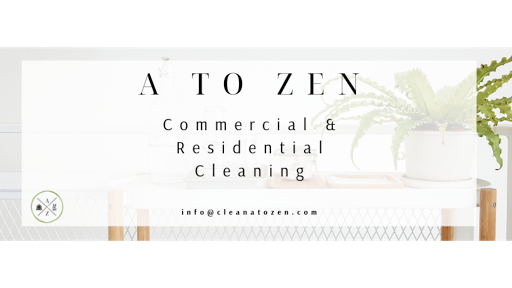 A to Zen - Commercial & Residential Cleaning