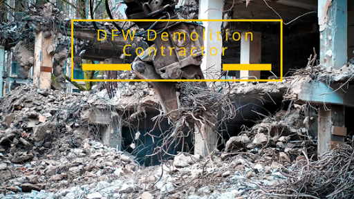 Best Fort Worth Demolition & Excavating Services