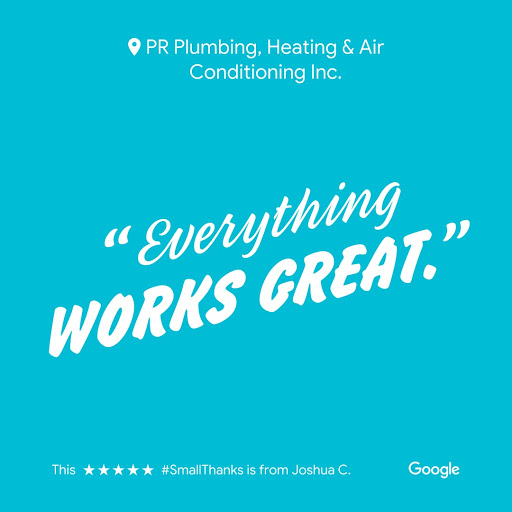 Plumber «PR Plumbing, Heating & Air Conditioning Inc.», reviews and photos