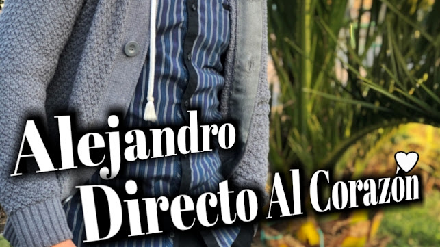 Alejandro Directo Al Corazón