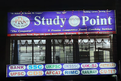 PRK Study Point: Best Government Exams (UPSC-IAS, UKPSC, BANK, SSC, Railway, UKSSSC) Coaching Centre In Rishikesh