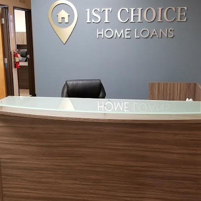 1st Choice Home Loans, Inc