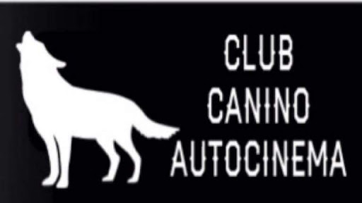 Club Canino Autocinema