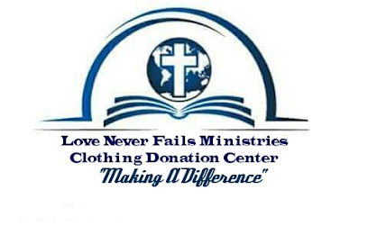 Love Never Fails Ministries Clothing Donation Point