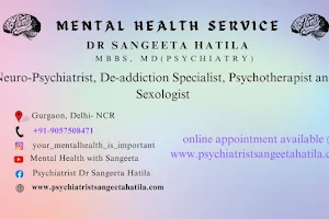 Dr Sangeeta Hatila (Best Psychiatrist in Gurgaon) image