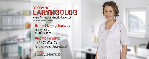 Agnieszka Marcak LARYNGOLOG Katowice Prywatny Gabinet Laryngologiczny