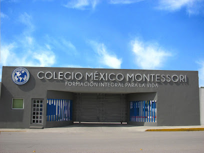 Colegio México Montessori / Formación Integral de Monclova