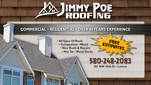 Jimmy Poe Roofing in Lawton, Oklahoma