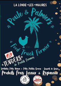 Carte du Food Truck Fermier FTF Poule&Palmiers à La Londe-les-Maures