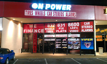 ON POWER TIRES WHEELS CAR STEREO ACCESORIES HIDS AND MORE