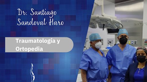Dr. Santiago Sandoval Traumatólogo Ortopedista