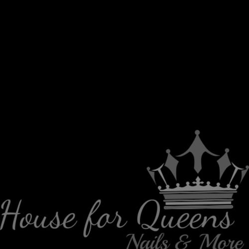 House for Queen's Nails & More