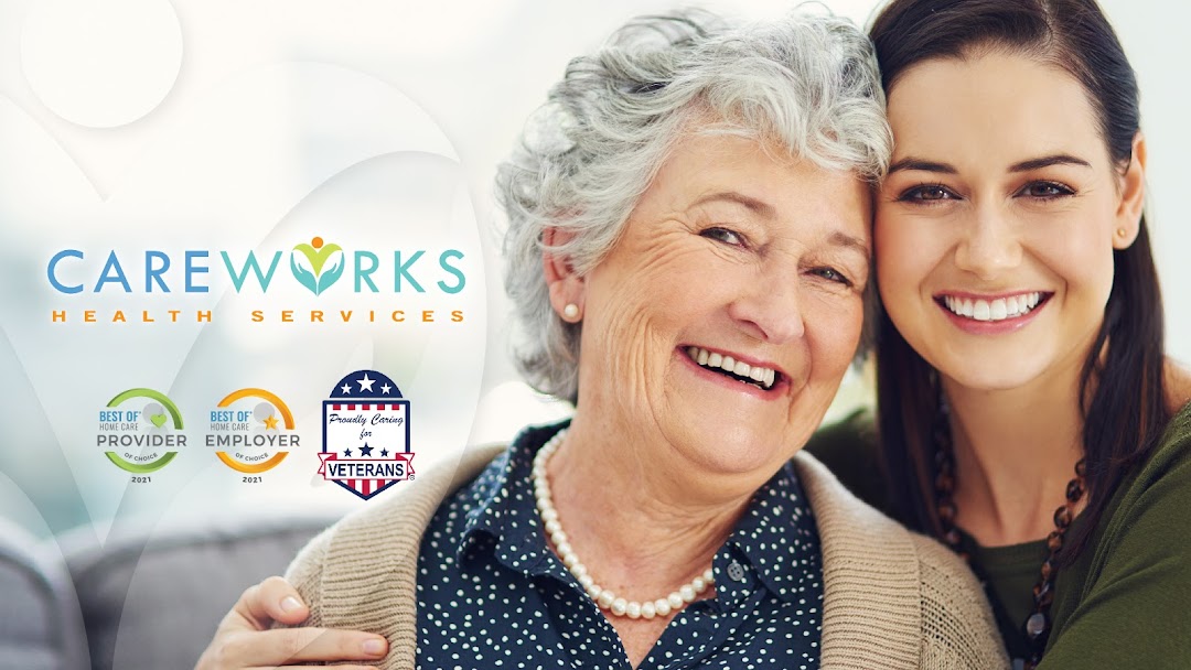 CareWorks Health Services -Senior In-Home Care Assistance
