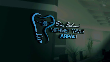 Dt. Mehmet Yavuz Arpacı, Diş Hekimi