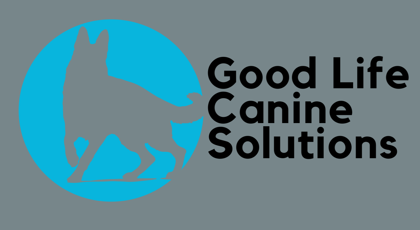 Good Life Canine Solutions