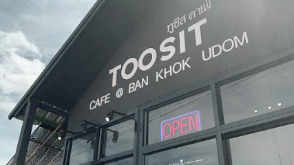 Toosit Cafe - Ban Khok Udom
