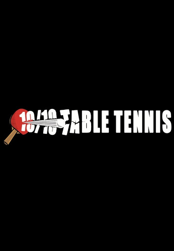 10/10 Table Tennis